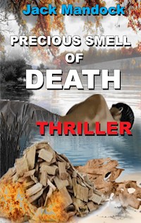 Precious Smell of Death - Jack Mandock - ebook