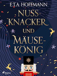 Nußknacker und Mäusekönig - Hoffmann E.T.A. - ebook