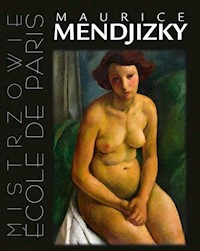 Maurice Mendjizky Ecole de Paris - Winiarski Artur - książka