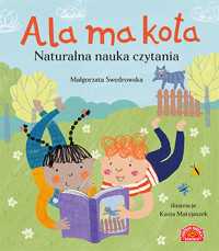Ala ma kota. Naturalna nauka czytania - Małgorzata Swędrowska - książka