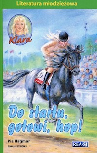 Klara Tom 4 Do startu gotowi hop - Pia Hagmar - książka