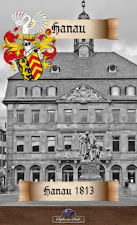 Hanau 1813 - Erik Schreiber - ebook