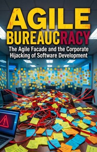 Agile Bureaucracy - David Flynn - ebook