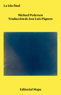 La isla final - Michael Pedersen - ebook