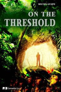 On the threshold - Milton Guapo - ebook