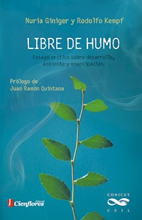 Libre de humo - Nuria Giniger - ebook
