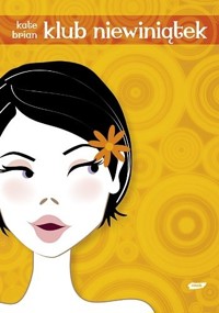 Klub niewiniątek - Kate Brian - ebook