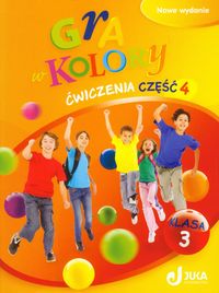 Gra w kolory 3 Ćwiczenia Część 4 - Grodzka Katarzyna - książka