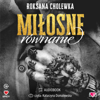Miłosne równanie - Cholewka Roksana - ebook + audiobook + książka