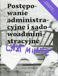 Last minute Postępowanie administracyjne i sądowoadministracyjne - Bronny Piotr - książka