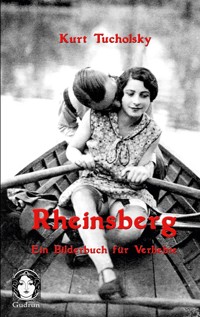 Rheinsberg - Kurt  Tucholsky - ebook