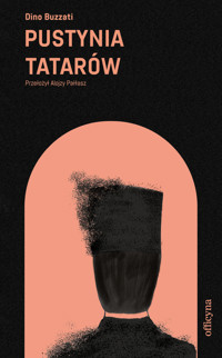 Pustynia Tatarów - Buzzati Dino - ebook