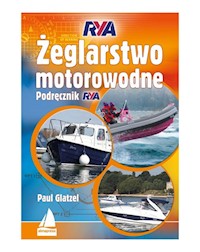 Żeglarstwo motorowodne. Podręcznik RYA - Glatzel Paul - książka