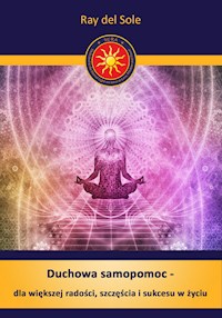 Duchowa samopomoc - - Ray del Sole - ebook