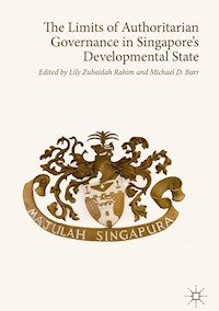 The Limits of Authoritarian Governance in Singapore's Developmental State -  - ebook