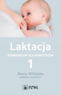 Laktacja tom 1 - Wilińska Maria - książka