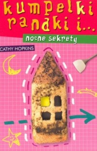 Kumpelki, randki i... nocne sekrety - Cathy Hopkins - ebook