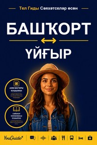The Language Guide for Travelers - Bashkir to Uyghur - YouGuide - ebook
