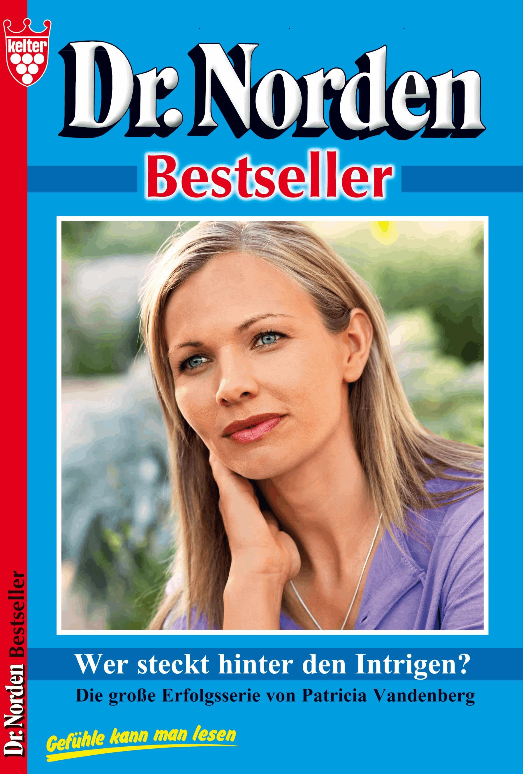 Dr. Norden Bestseller 52 – Arztroman