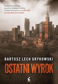 Ostatni wyrok - Grykowski Bartosz - książka
