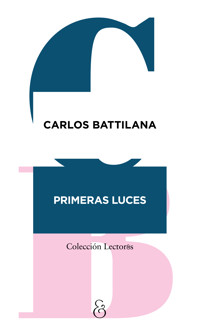 Primeras luces - Carlos Battilana - ebook