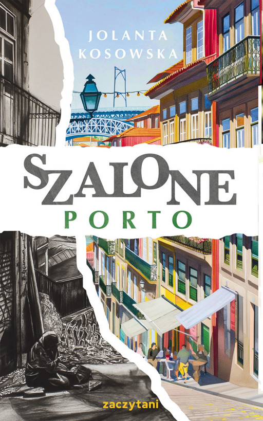 Okładka książki Szalone Porto