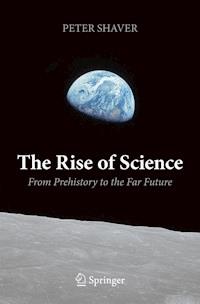The Rise of Science - Peter Shaver - ebook