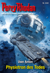 Perry Rhodan 3342: Physiotron des Todes -  Uwe Anton - ebook
