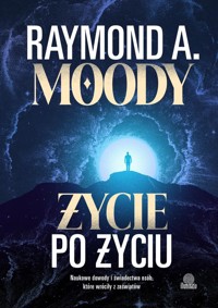 Życie po życiu - Moody 	Raymond - książka