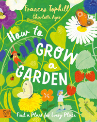 How to Grow a Garden - Frances Tophill - ebook