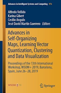 Advances in Self-Organizing Maps, Learning Vector Quantization, Clustering and Data Visualization -  - ebook