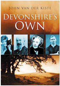 Devonshire's Own - John Van der Kiste - ebook