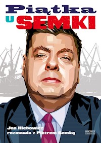 Piątka U Semki - Piotr Semka, Jan Hlebowicz - ebook + książka