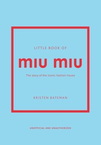 Little Book of Miu Miu - Bateman Kristen - książka