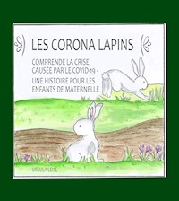 Les Corona lapins - Ursula Leitl - ebook