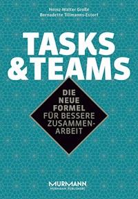 Tasks & Teams - Heinz-Walter Dr. Große - ebook