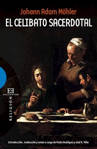El celibato sacerdotal - Johann Adam Möller - ebook