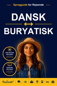 The Language Guide for Travelers - Danish to Buryat - YouGuide - ebook