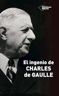 El ingenio de Charles de Gaulle - Marcel Jullian - ebook