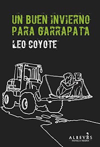 Un buen invierno para Garrapata - Leo Coyote - ebook