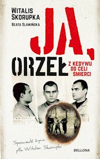 Ja Orzeł - Witalis Skorupka - książka