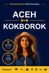 The Language Guide for Travelers - Acehnese to Kokborok - YouGuide - ebook