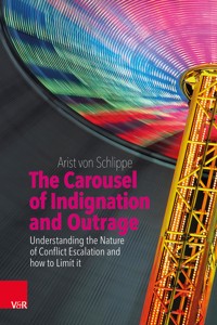 The Carousel of Indignation and Outrage - Arist von Schlippe - ebook
