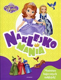 Jej Wysokość Zosia Naklejkomania -  - książka