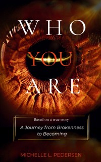 WHO YOU ARE - Michelle Languido Pedersen - ebook