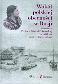 Wokół polskiej obecności w Rosji -  - książka
