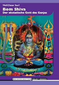 Bom Shiva - Wolf-Dieter Storl - ebook
