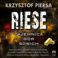 Riese. Tajemnica Gór Sowich - Krzysztof Piersa - ebook + audiobook