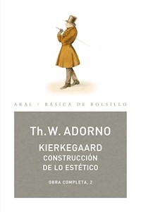 Kierkegaard. Construcción de lo estético - Theodor W. Adorno - ebook