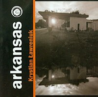 Arkansas - Ławreniuk Krystian - książka